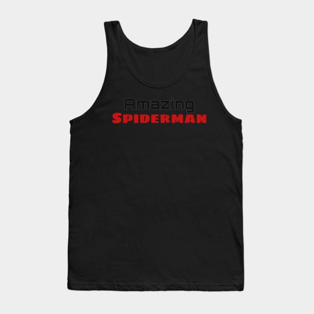 Amazing Spiderman Tank Top by NotSimple